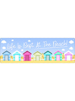 Life Is Best At The Beach Slim Tin Sign