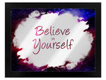 Framed Believe In Yourself Mirrored Tin Sign