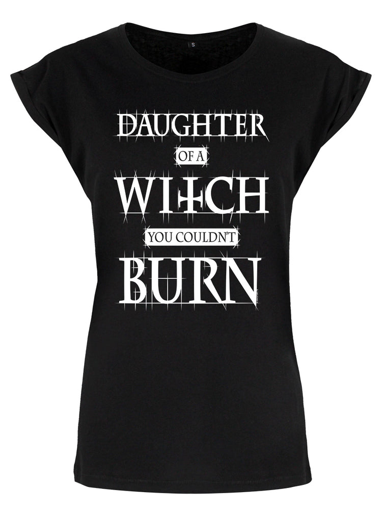 Daughter Of A Witch You Couldn't Burn Ladies Premium Black T-Shirt