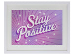 Framed Stay Positive Mirrored Greet Tin Card