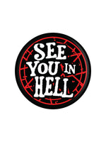 See You In Hell Badge