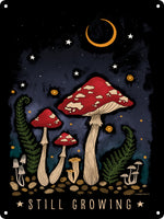 Magical Mushrooms Still Growing Mini Tin Sign