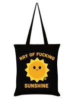 Pop Factory Ray of Fucking Sunshine Black Tote Bag