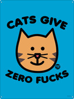 Pop Factory Cats Give Zero Fucks Tin Sign