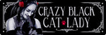 Crazy Black Cat Lady Slim Tin Sign