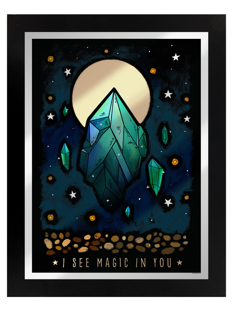 Framed I See Magic In You Mirrored Tin Sign