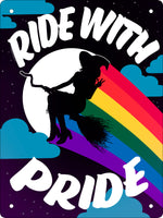 Ride With Pride Mini Tin Sign