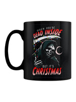 When You're Dead Inside But It's Christmas Black Mug