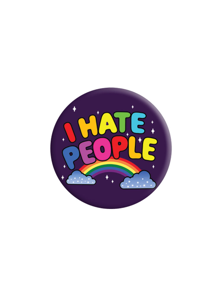 I Hate People Badge