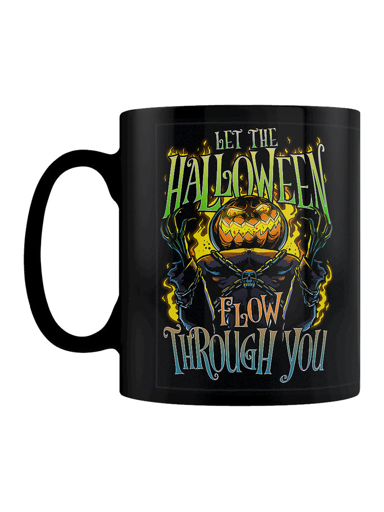 Let The Halloween Flow Through You Black Mug