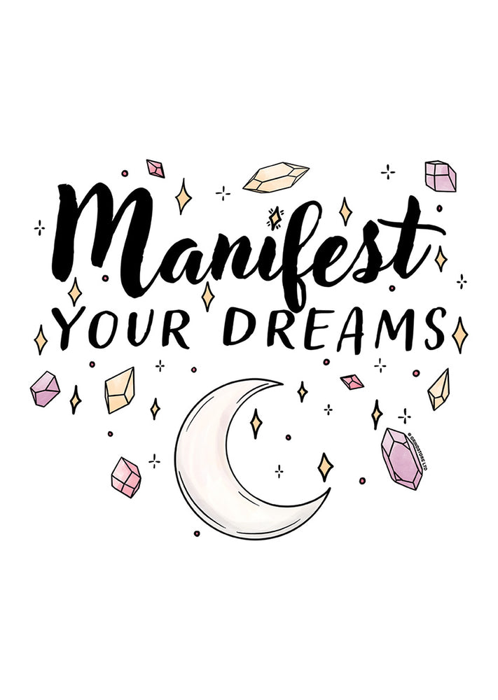 Manifest Your Dreams Mini Poster