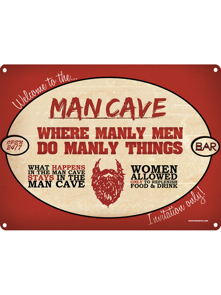 For Manly Men Only! Tin Sign