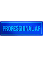 Professional AF Slim Tin Sign