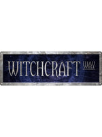 Witchcraft Way Slim Tin Sign